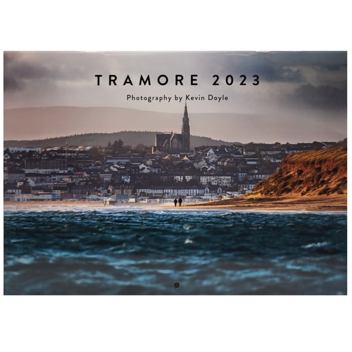 Tramore 2023 Calendar Photography by Kevin Doyle
